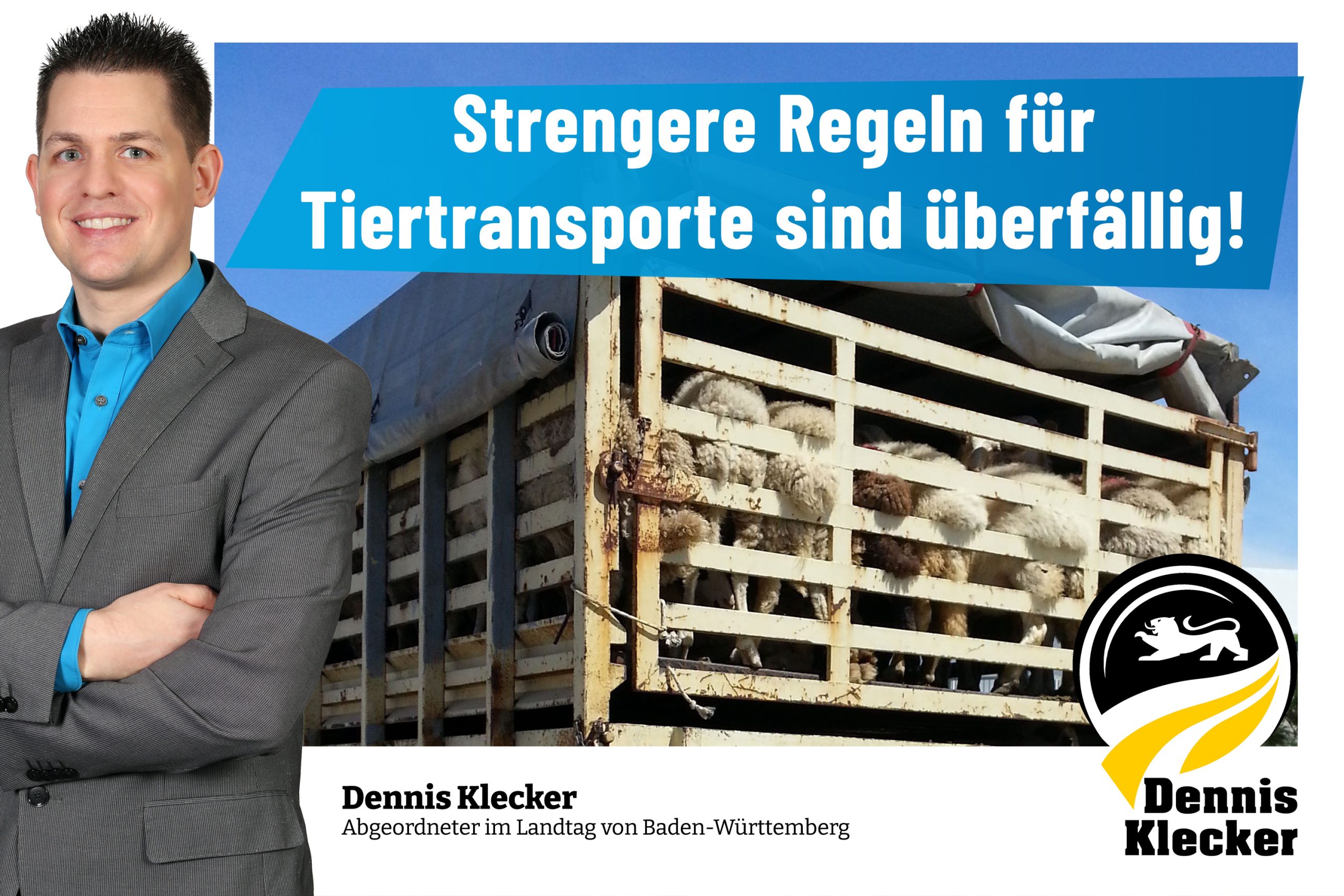 Dennis Klecker: Strengere Regeln für Tiertransporte sind überfällig!