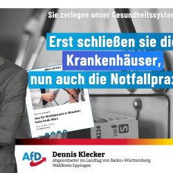 Dennis Klecker zur Schließung der Notfallpraxis Brackenheim, vor der die AfD warnte!